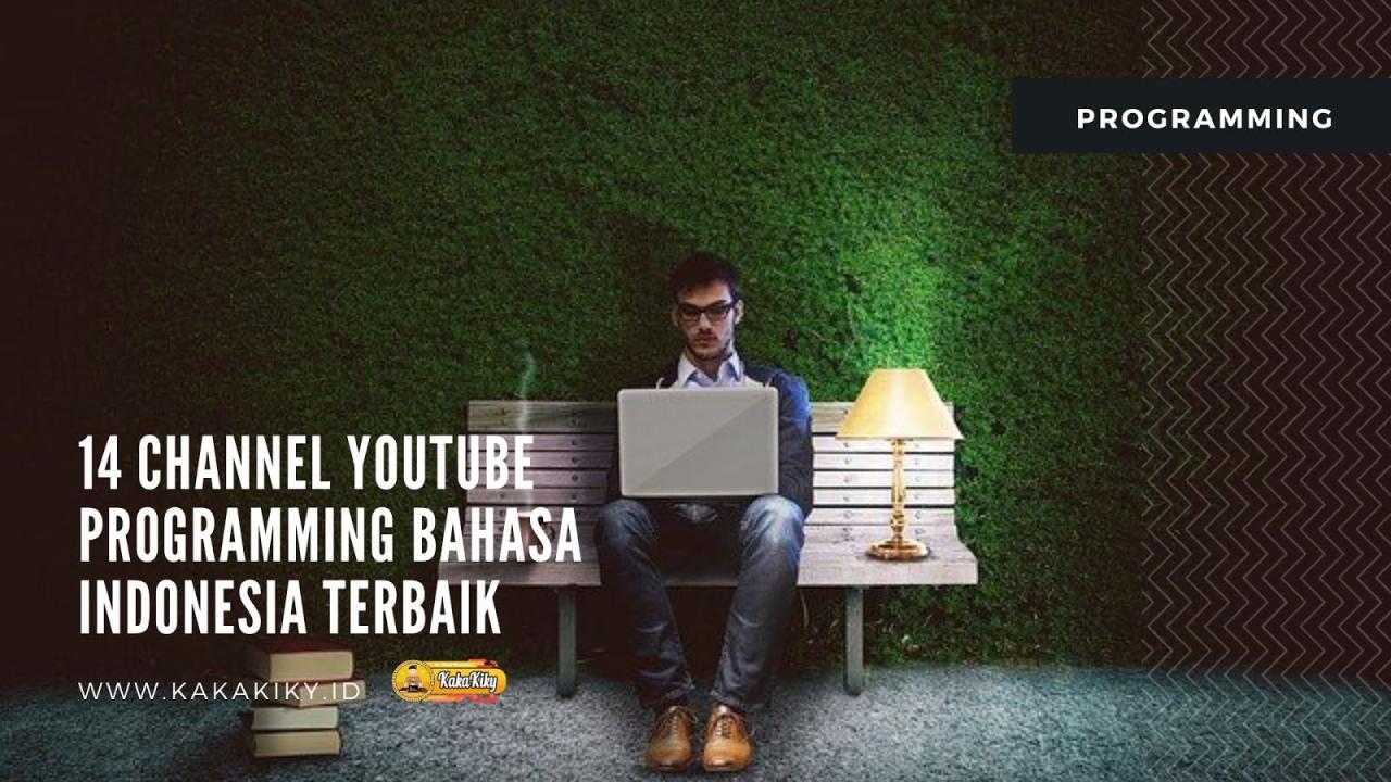 Channel YouTube programming Indonesia terbaik