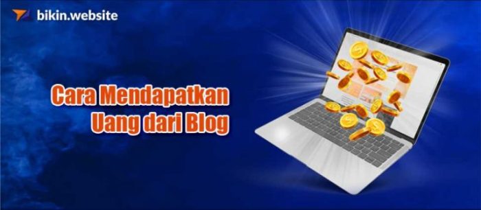 Cara Menghasilkan Uang dari Blog untuk Pemula