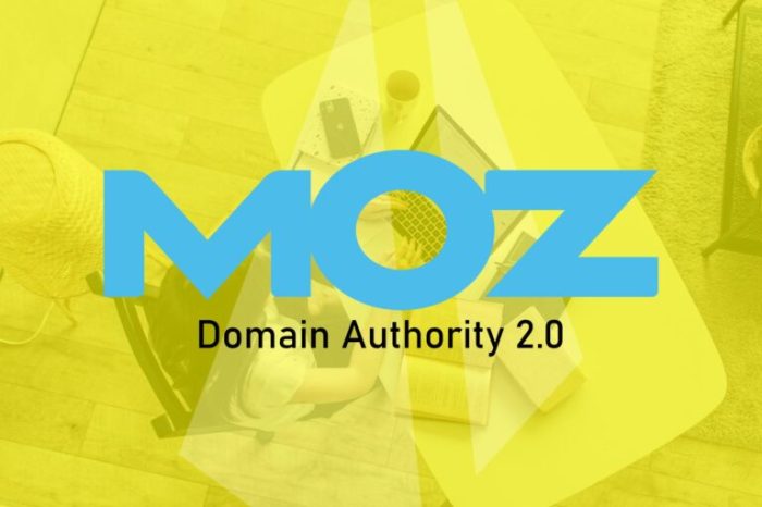 Update Algoritma Moz Domain Authority: Apa Saja yang Berubah?